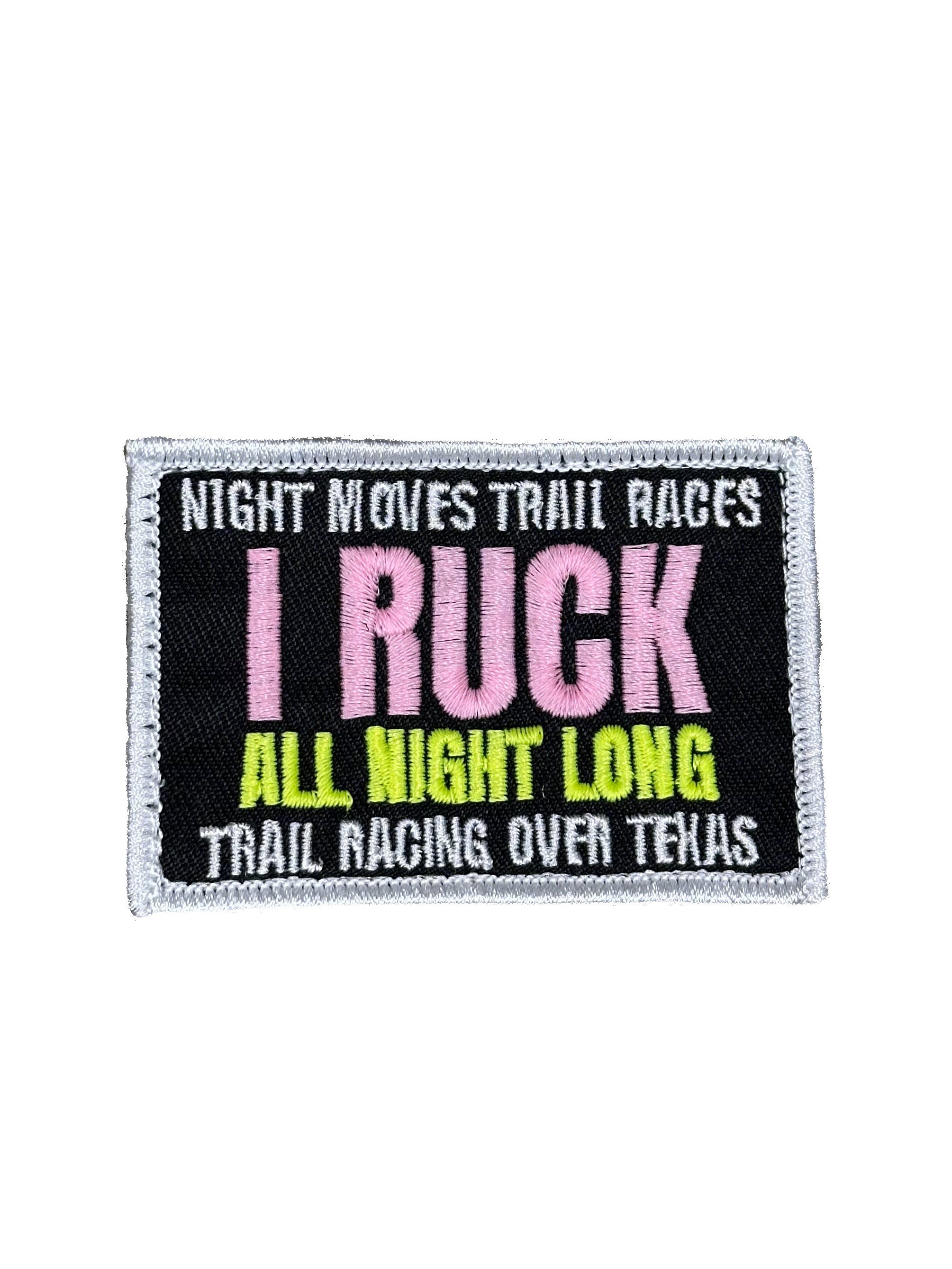 TROT | I Ruck All Night Long Patch – Cara Cara Sports